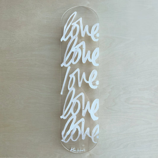 BLACKLIST // Love Acrylic Skateboard WHITE