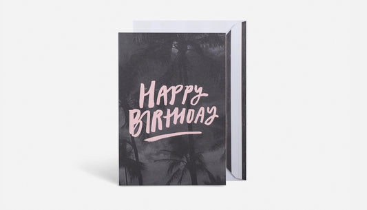 BLACKLIST // Birthday Palms Card